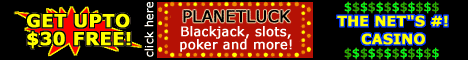 Click to Enter PlanetLuck Casino  craps strategy rule, las vegas slot